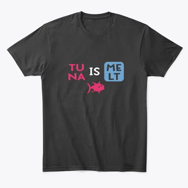 Tuna is Melt Puzzle Game Shirt