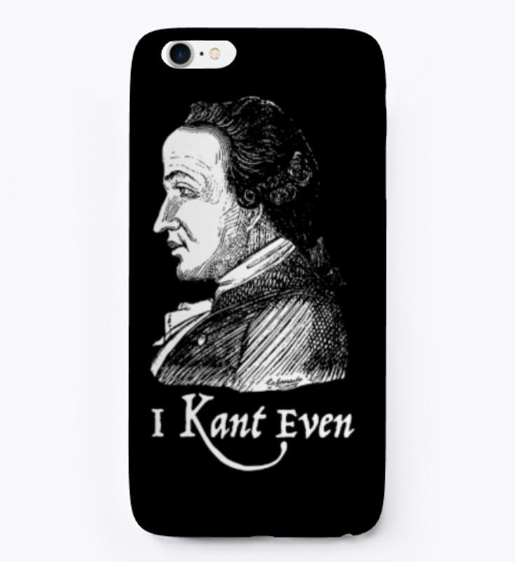 I Kant Even Funny Philosophy Immanuel